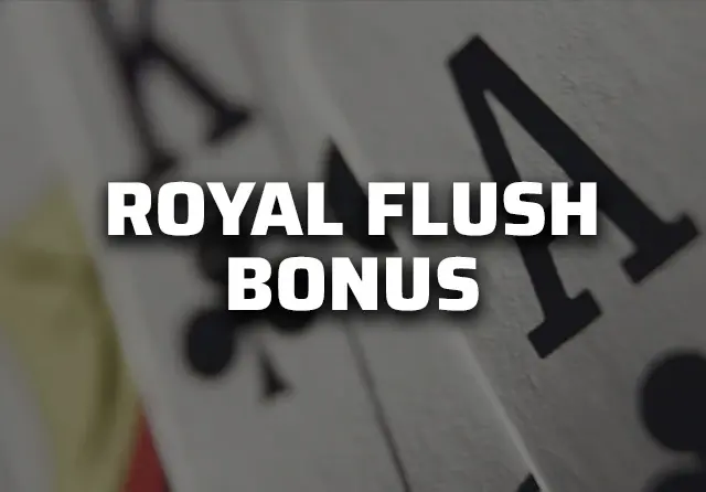 Ignition Royal Flush Bonus